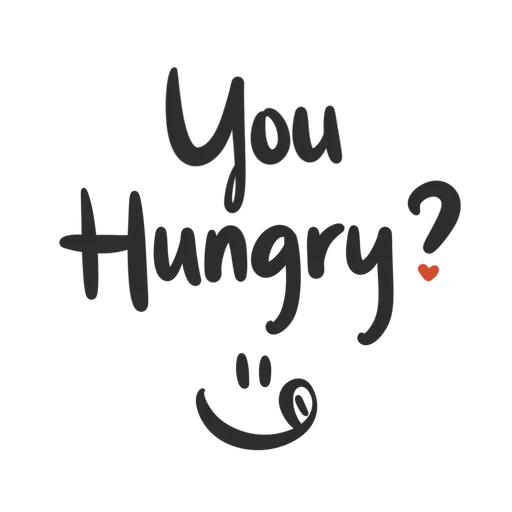 You Hungry? 01- Sticker